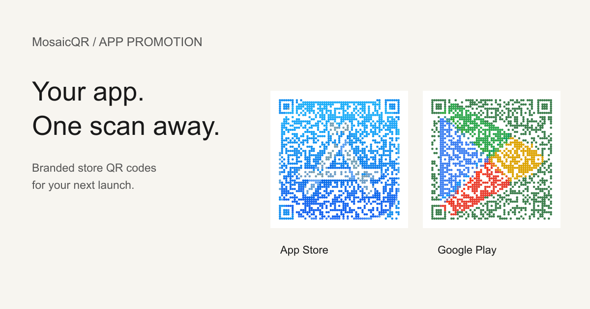 App Store and Google Play QR examples for a mobile app launch